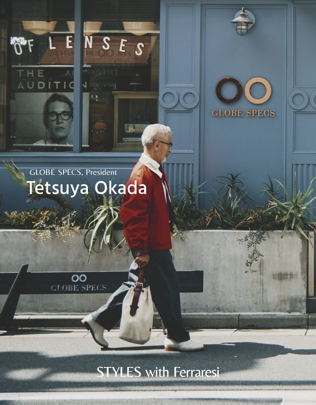 STYLES with Ferraresi - Tetsuya Okada